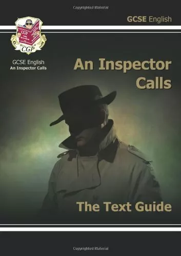 GCSE English Text Guide - An Inspector Calls By CGP Books