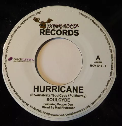 SoulCyde Featuring Pepper Dan - Hurricane (7", Single)