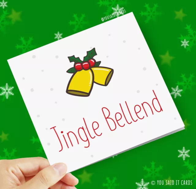 Jingle Bellend / Funny Rude Offensive Novelty Witty Cards / Christmas Card