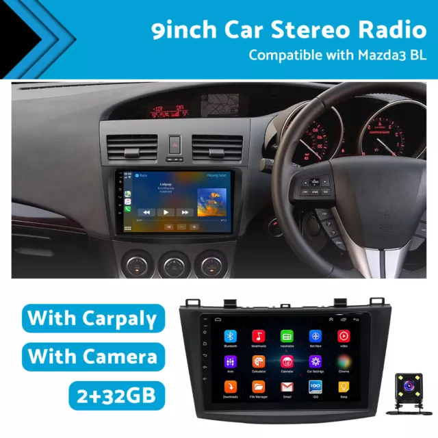 32GB Android Apple Carplay Stereo Radio 9" Head Unit GPS Suitable For Mazda 3 BL