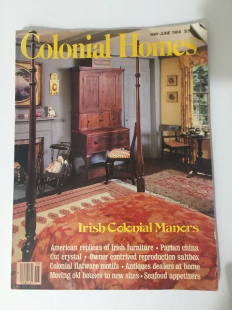 Colonial Homes May-June 1986 Irish Colonial Manors Magazine