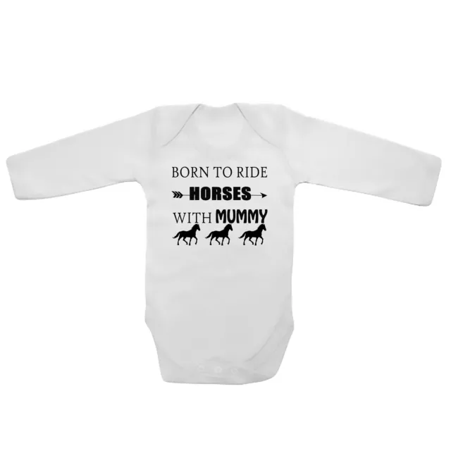 Born To Ride Horses with Mummy Baby Vests Bodysuits Grows Long Sleeve