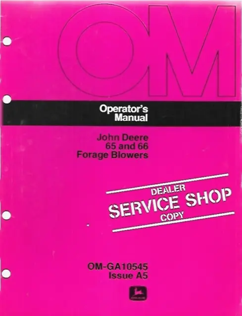 John Deere 65 And 66 Forage Blowers Operator's Manual OM-GA10545