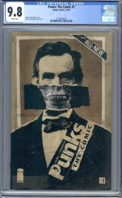 Punks: The Comic #1  Image Comics (2014) Abe Lincoln Cover  1st Print   CGC 9.8