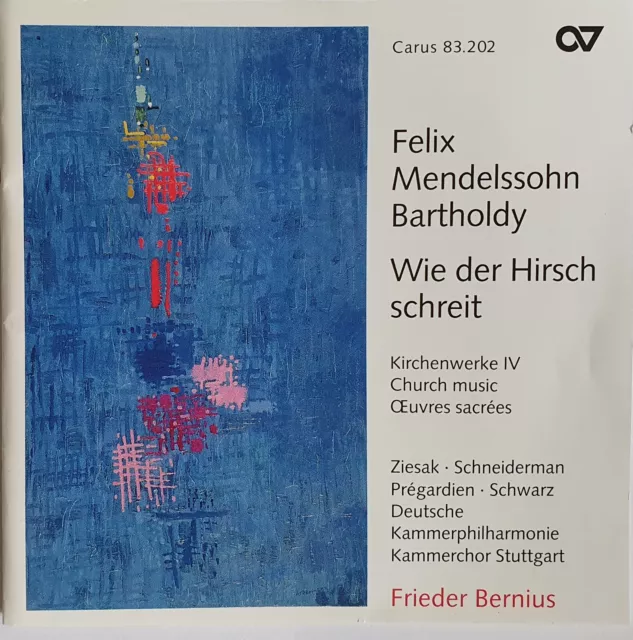 Felix Mendelssohn-Bartholdy, Wie der Hirsch schreit, musique sacrée. CD neuf