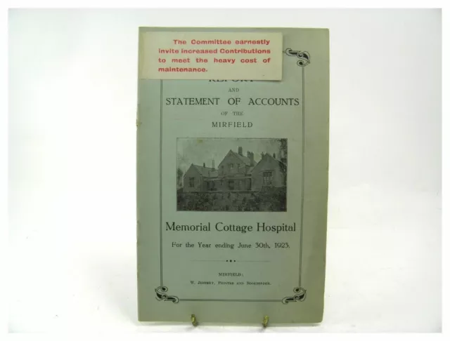Report and Statement of Accounts of The Mirfield Memorial Cottage Hospital 1923