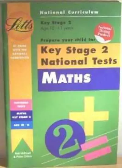 Prepare Your Child for Key Stage 2 National Tests: Mathematics (At Home with .