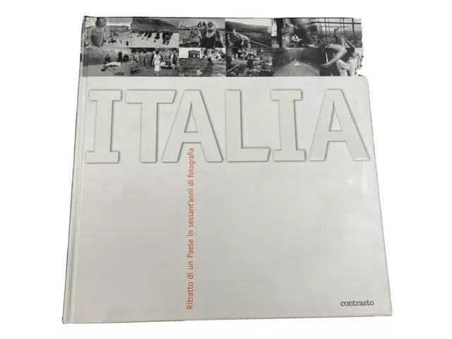 Italia ritratto di un Paese in sessant’anni  di fotografia Contrasto