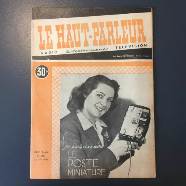 LE HAUT-PARLEUR revue Radio, Electronique, Télévision N° 815 du 22 avril 1948