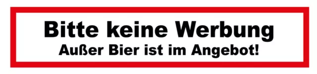 Aufkleber Bitte keine Werbung außer Bier ist im Angebot! Sticker Fun Lustig