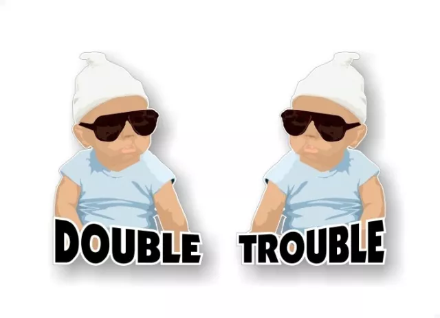 2 Baby Twins On Board DOUBLE TROUBLE  7" Vinyl Full Color Decals Hangover Carlos