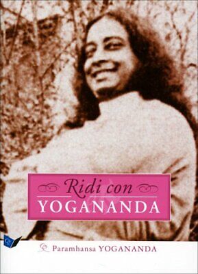 Libro Ridi Con Yogananda - Paramhansa Yogananda - Swami Kriyananda