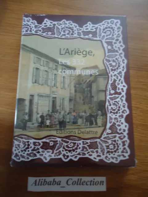 // NEUF LIVRE * ARIEGE 332 communes * 09 carte postale DELATTRE