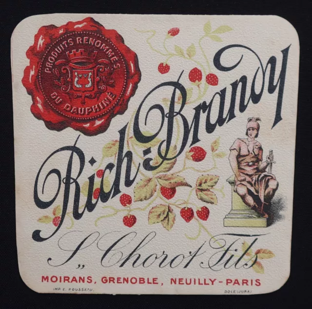 Ancienne Etiquette RICH BRANDY Chorot Moirans Grenoble Neuilly old label