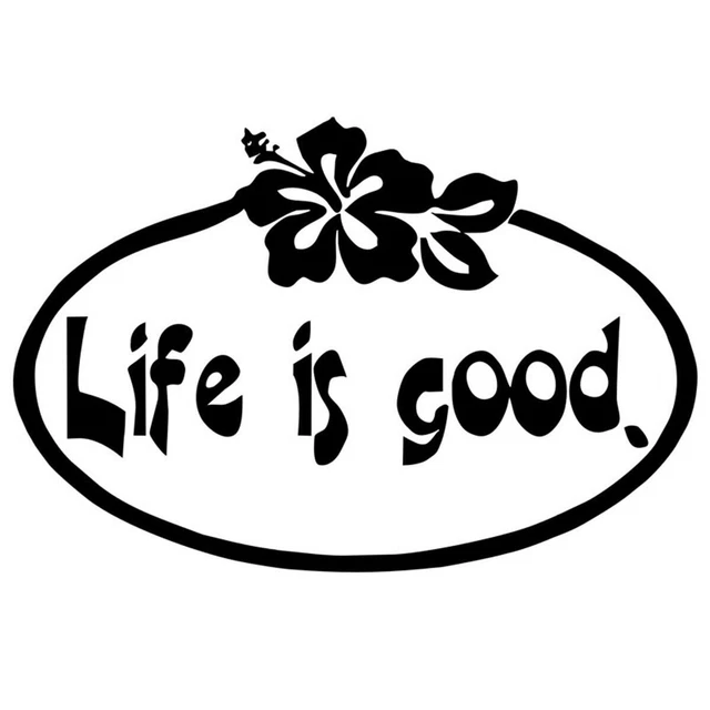 2pcs Life is good Car Stickers Window Wall Door Bumper Laptop Vinyl Decal Decor