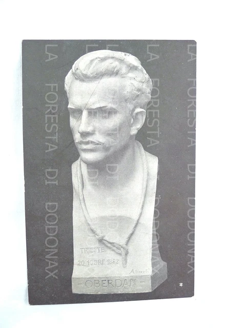 Propaganda Prima Guerra Mondiale Oberdan Trieste Scultore Achille Alberti