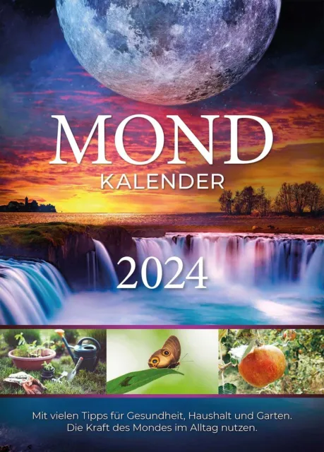 Bunz Mondkalender 2024 mit Tipps rund um Haushalt, Garten, Körperpflege