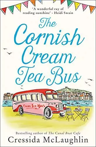 The Cornish Cream Tea Bus (The Cornish Cream Tea Bus) by McLaughlin, Cressida, A