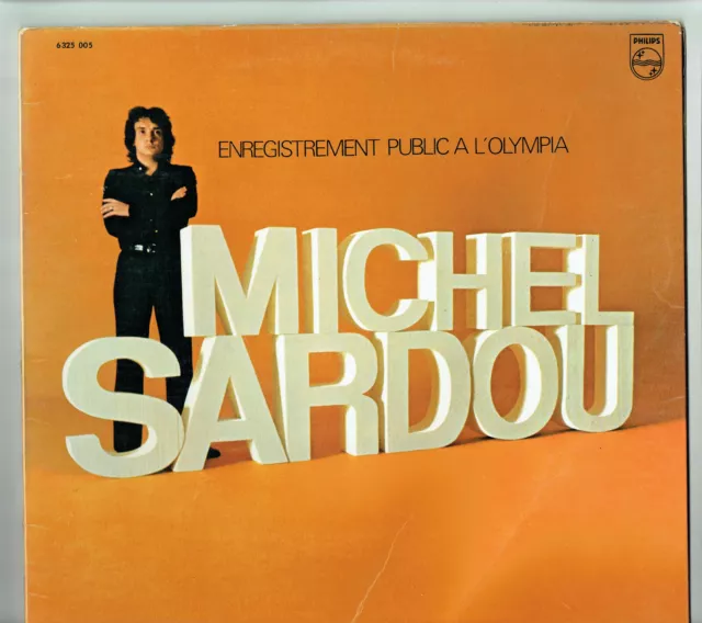 33T Michel SARDOU Disque LP 12" ENREGISTREMENT PUBLIC L'OLYMPIA -PHILIPS 6325005