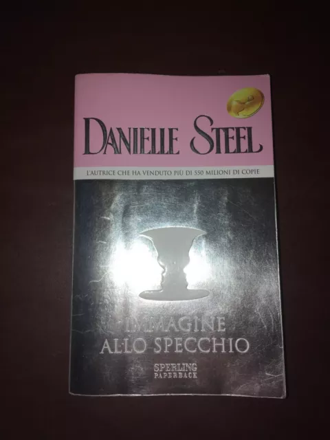 IMMAGINE ALLO SPECCHIO Danielle Steel Sperling Paperback romanzo libro entra