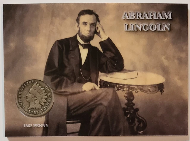 2019 Historic Autographs Civil War Divided Abraham Lincoln 1862 Penny Relic #/75