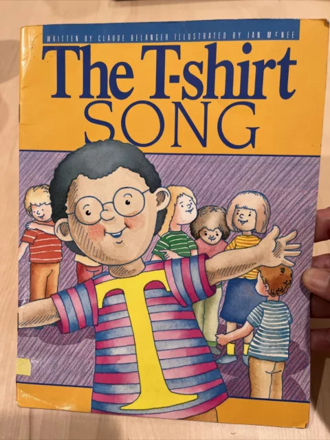 The T-Shirt Song Claude Belanger 1988 Book