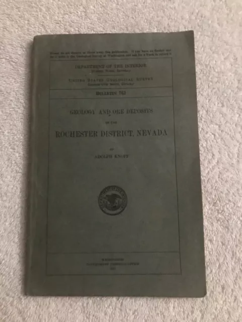 Geology and Ore Deposits of the Rochester District, Nevada- Bulletin 762  (1924)