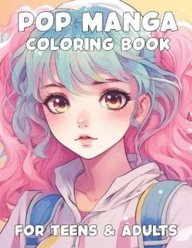 Kaitlyn Kjargaard Pop Manga Coloring Book for Teens and Adults (Poche)