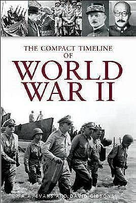 THE COMPACT TIMELINE of World War II (Compact Timeline) (Compact £4.73 ...