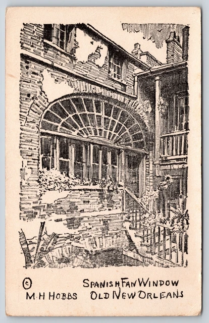 Old New Orleans LA~Spanish Fan Window~Toulouse St~MH Hobbs Sketch~Vintage PC