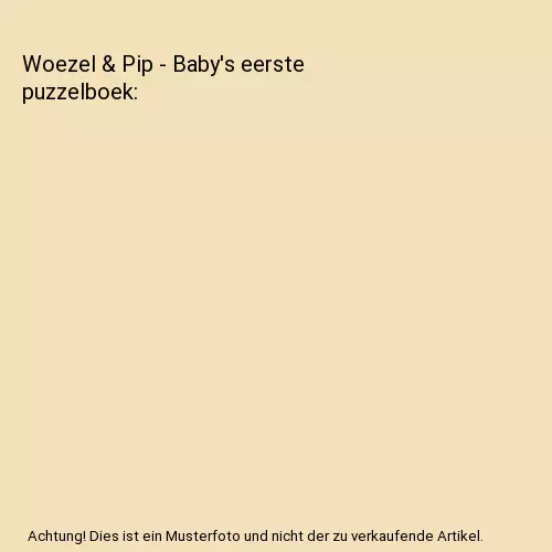 Woezel & Pip - Baby's eerste puzzelboek, Guusje Nederhorst