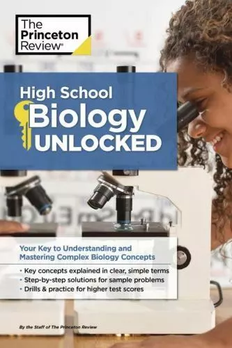 High School Biology Unlocked: Your Key to Understanding and Mastering Complex Bi
