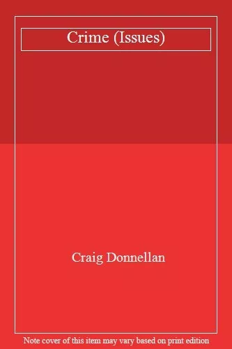 Crime (Issues),Craig Donnellan