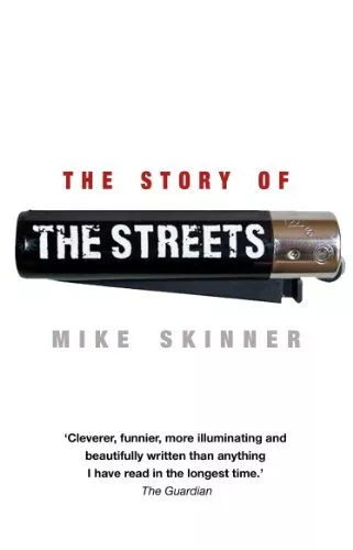 The Story of The Streets by Skinner, Mike Book The Cheap Fast Free Post