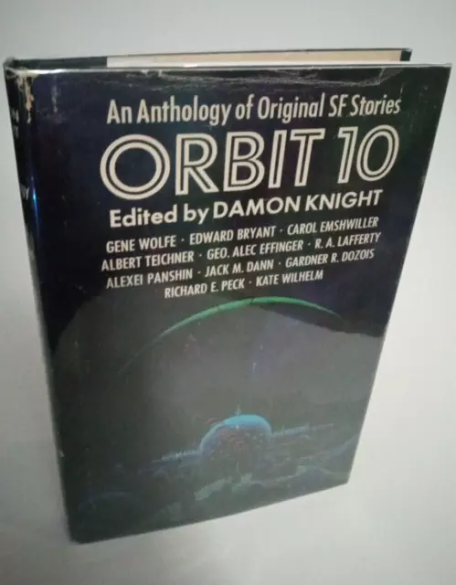 Orbit 10:  An Anthology of Original SF Stories by Damon Knight 1972 BCE PUTNAM