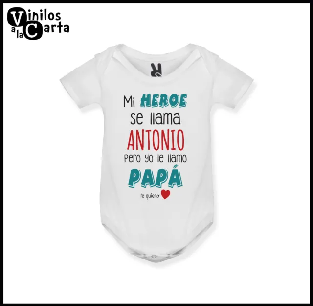 Body bebé personalizado Mi héroe papá, regalo padre Pelele