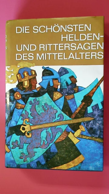 141698 Gerhard Aick DIE SCHÖNSTEN HELDEN- UND RITTERSAGEN DES MITTELALTERS HC