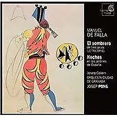 El Sombrero De Tres Picos (Pons, Orquesta Ciudad De Granada) CD (2003)