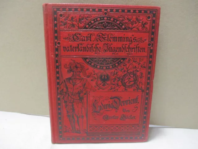 Ludwig Devrient Carl Flemmings Vaterländische Jugendschriften Band 66 Glogau