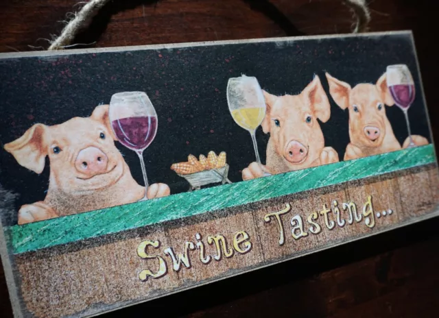 SWINE TASTING PIGS SIGN Wine Cellar Bar Tavern Rustic Country Kitchen Home Decor