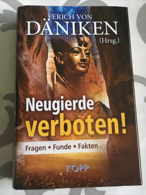 Neugierde verboten! von Erich Däniken (2014, Gebundene Ausgabe)