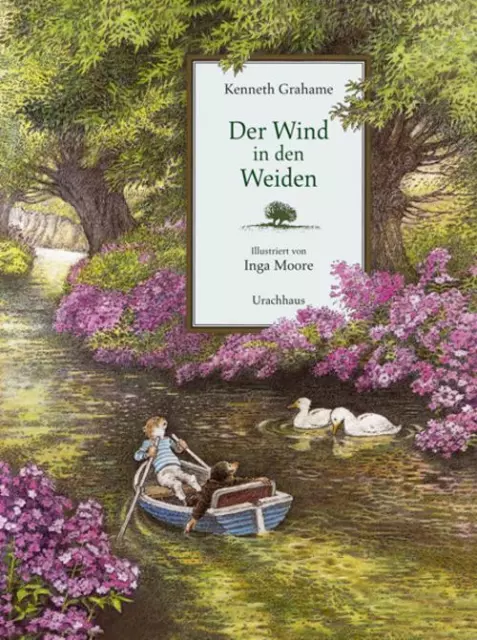 Kenneth Grahame Der Wind in den Weiden