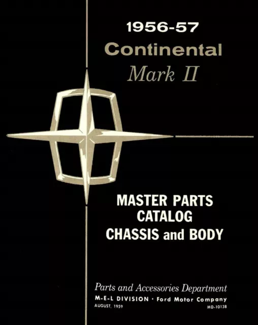 1956-57 Lincoln Continental Mark II Parts Book List Guide Interchange Drawings
