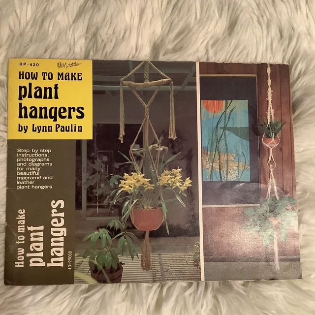 1 libro de colección 1974 Cómo hacer colgadores de plantas de la revista Lynn Paulin HP-420