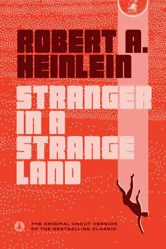 Stranger in a Strange Land - Robert A Heinlein, 0441788386, paperback