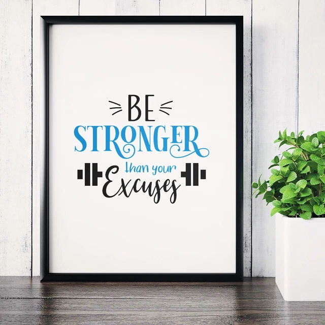 Poster motivazionale palestra fitness sii più forte delle tue scuse 174