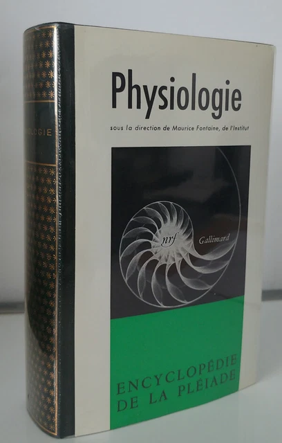 Physiologie (Encyclopedie de la Pleiade) by Collectif (French) Hardcover – 1969