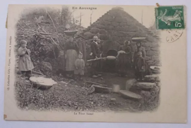 Cpa Cantal 15 Ed Vigier Aurillac En Auvergne Le Four Banal