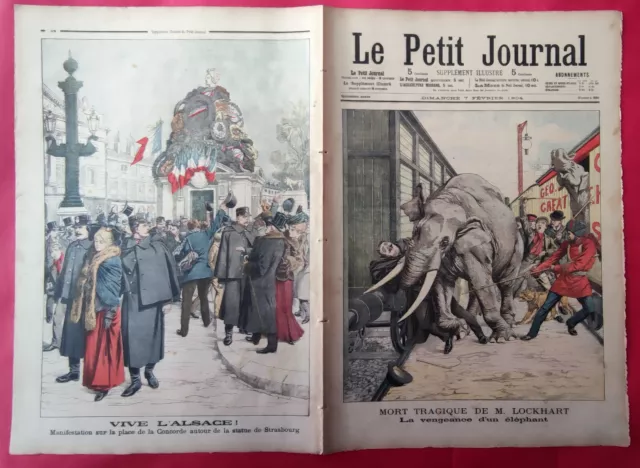 LE PETIT JOURNAL N°690 1904 Mort LOCKHART par ELEPHANT. VIVE L'ALSACE Strasbourg