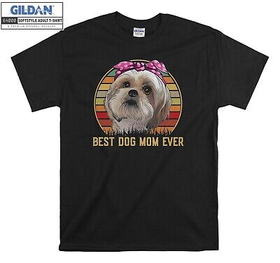 Shih Tzu Dog Best Dog Mom Ever T-shirt regalo felpa con cappuccio t-shirt uomo donna unisex 7186